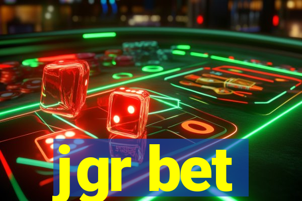 jgr bet